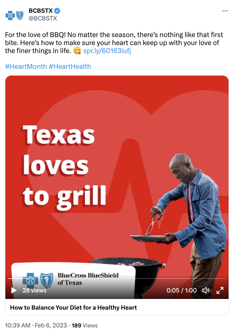 Tweet from BCBS Texas that reads: For the love of BBQ! No matter the season, there’s nothing like that first bite. Here’s how to make sure your heart can keep up with your love of the finer things in life. The attached media is a short video that gives Texans instructions for enjoying BBQ in moderation.