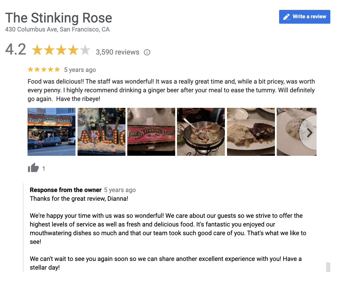 A positive review of the Stinking Rose on Google. The restaurant responds by thanking the customer for the positive review and wishes to see them again in the future. 