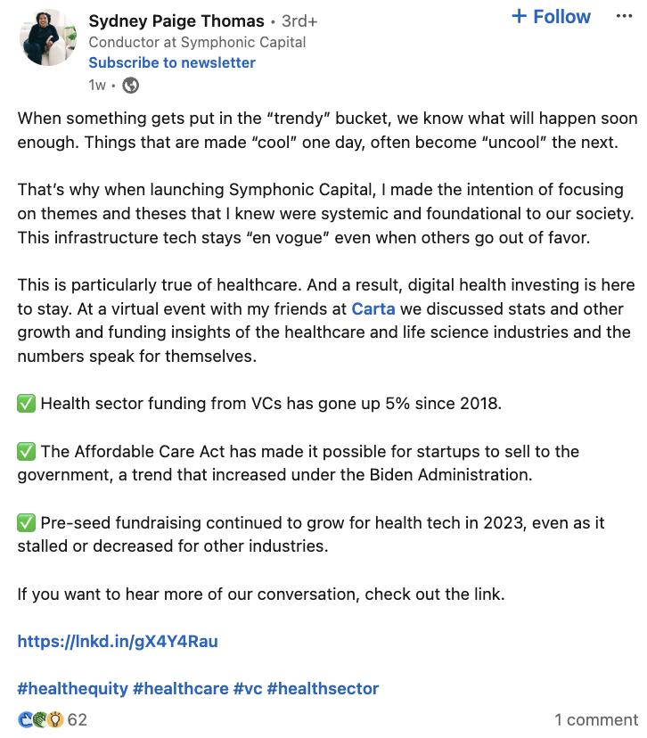 A LinkedIn post from Sydney Paige Thomas, conductor at Symphonic Capital, about why she decided to invest in digital health innovation